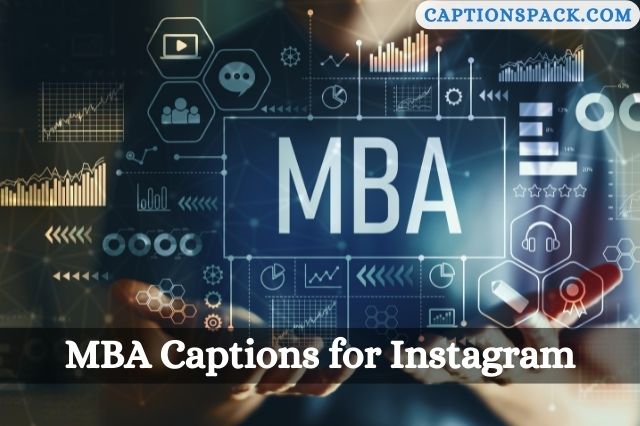 MBA Captions for Instagram