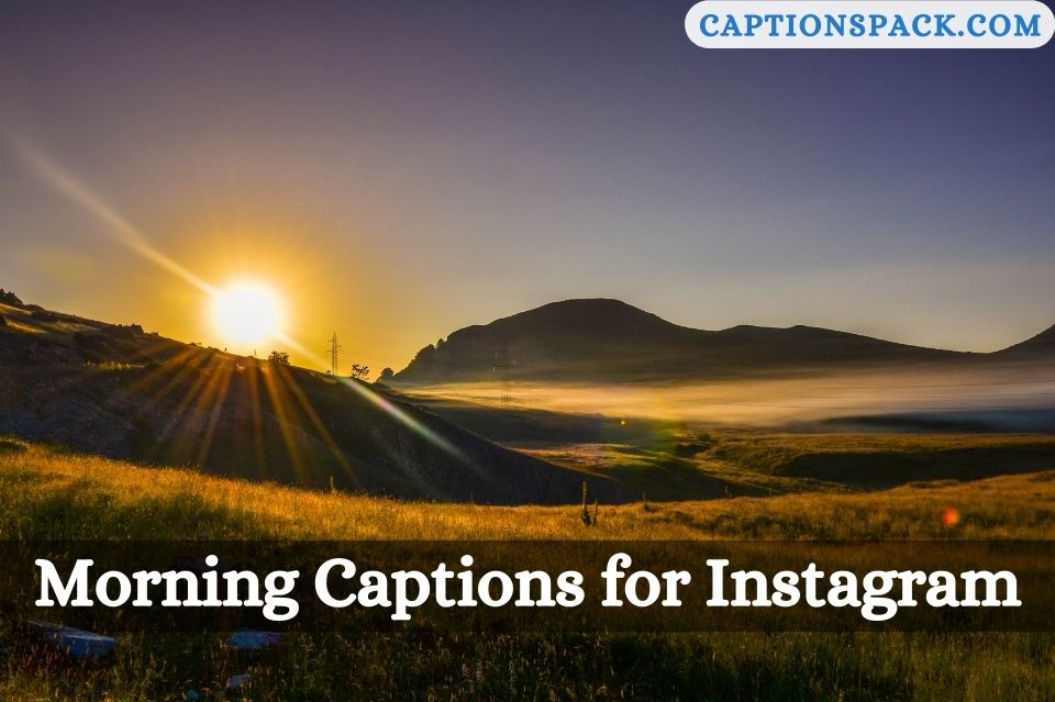 Morning Captions for Instagram