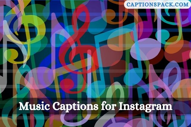 Music Captions for Instagram