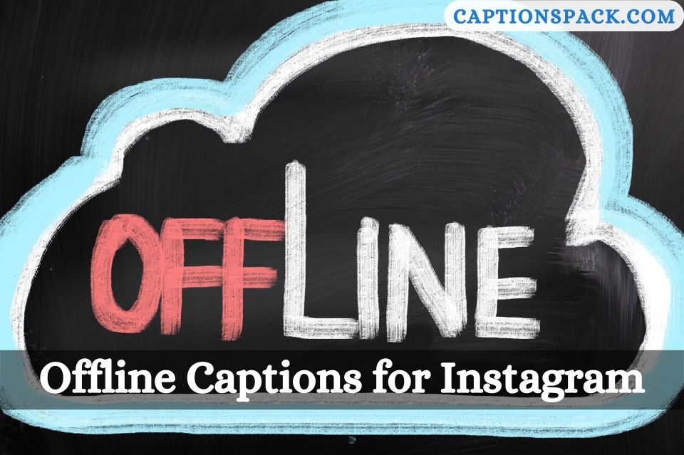 Offline Captions for Instagram