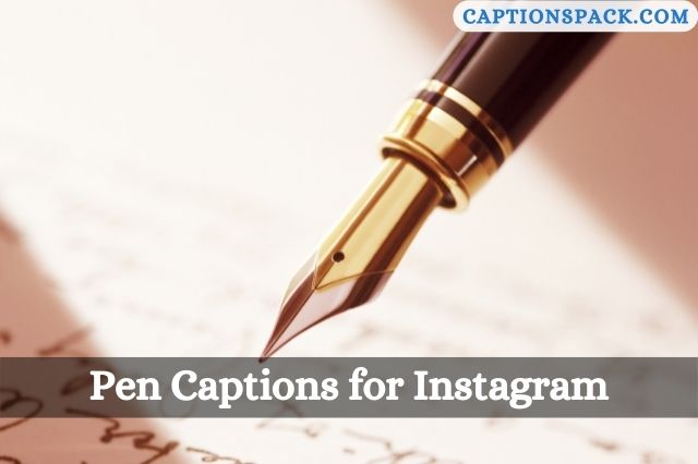 Pen Captions for Instagram