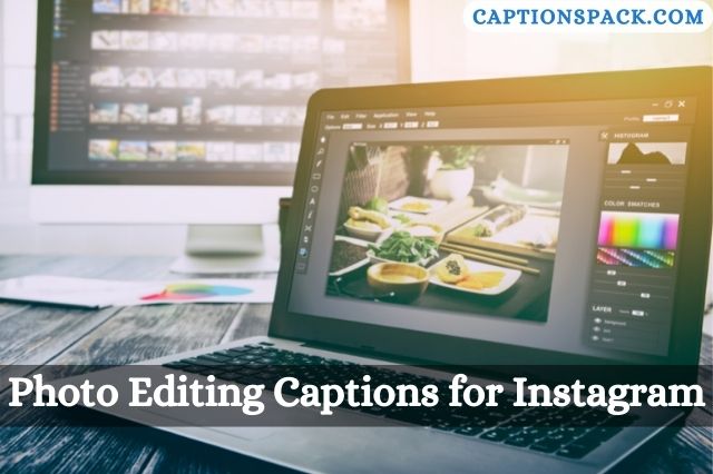 Photo Editing Captions for Instagram