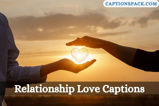 Relationship Love Captions for Instagram