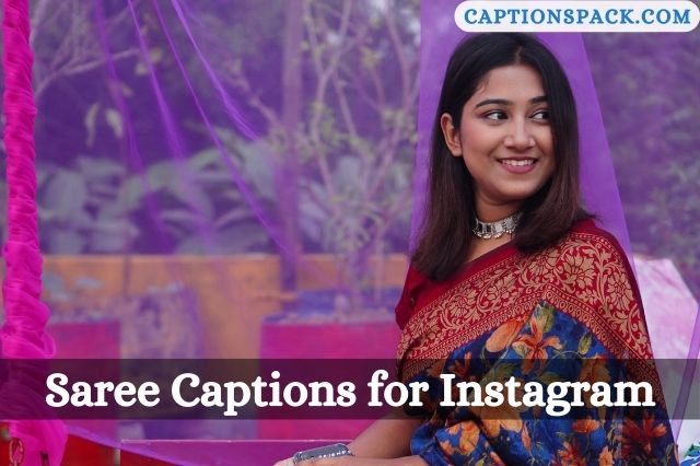 Saree Captions for Instagram