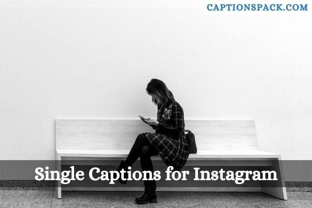 Single Captions for Instagram