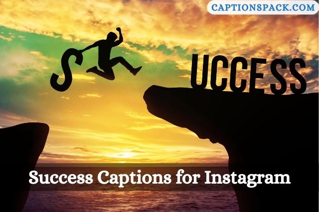 Success Captions for Instagram