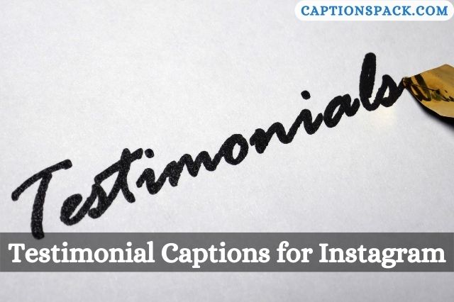 Testimonial Captions for Instagram