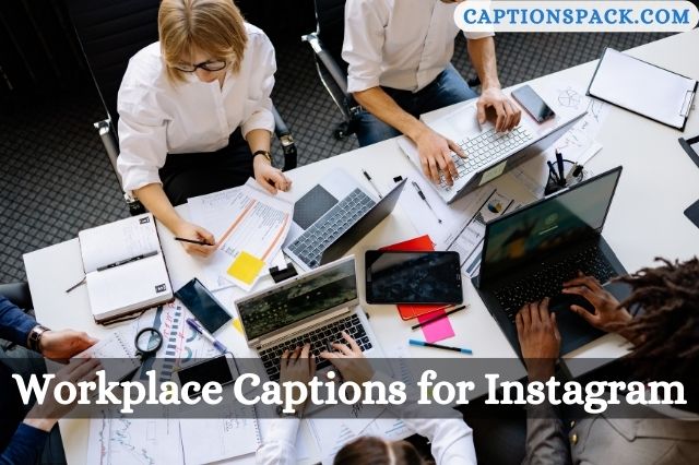 Workplace Captions for Instagram