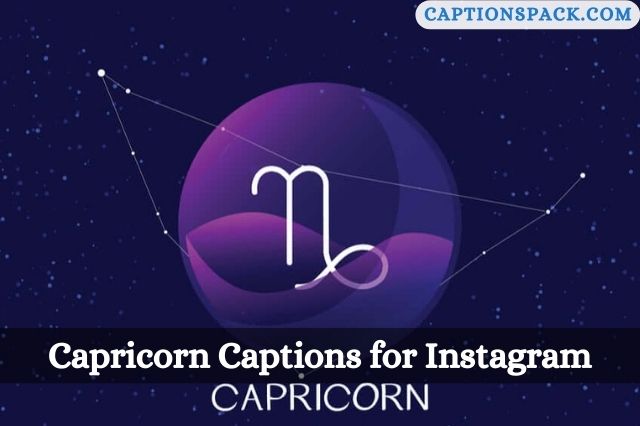 Capricorn Captions for Instagram