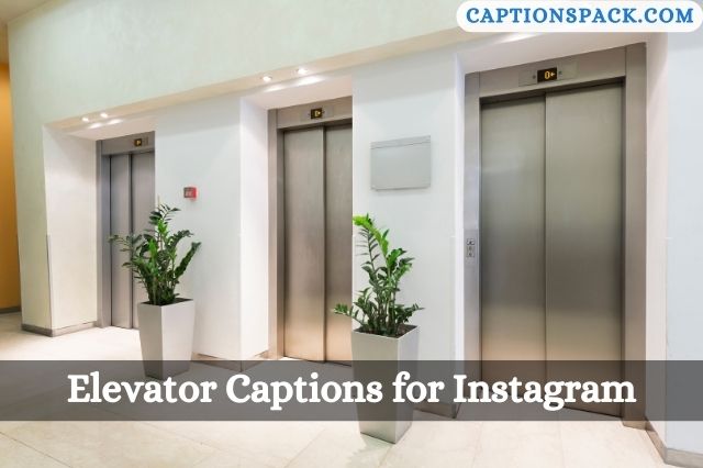 Elevator Captions for Instagram