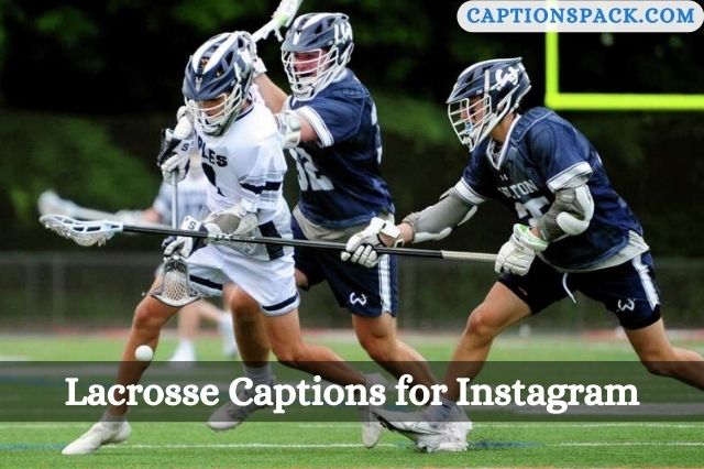 Lacrosse Captions for Instagram